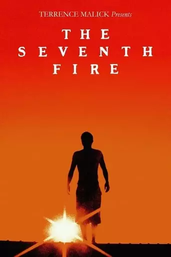 The Seventh Fire (2015) Watch Online