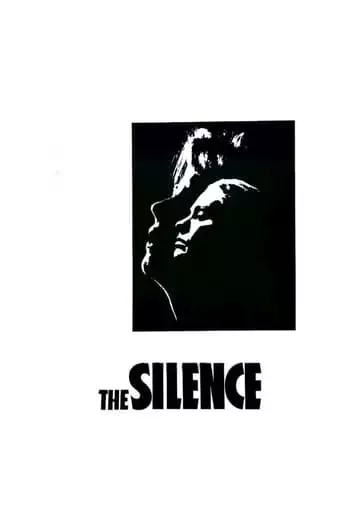 The Silence (1963) Watch Online