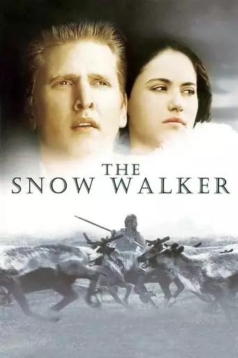 The Snow Walker (2003) Watch Online