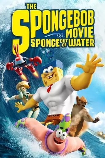 The SpongeBob Movie: Sponge Out of Water (2015) Watch Online