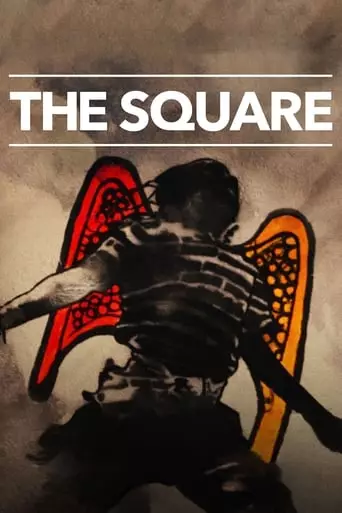 The Square (2013) Watch Online
