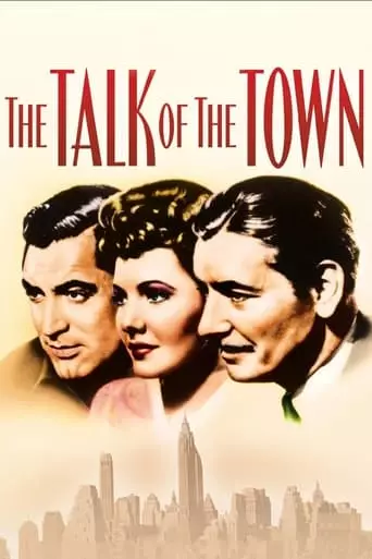 The Talk of the Town (1942) Watch Online