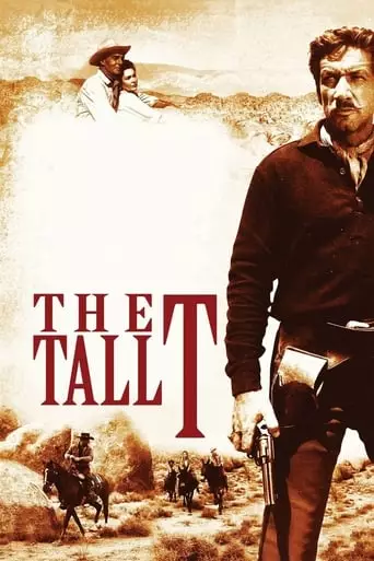 The Tall T (1957) Watch Online
