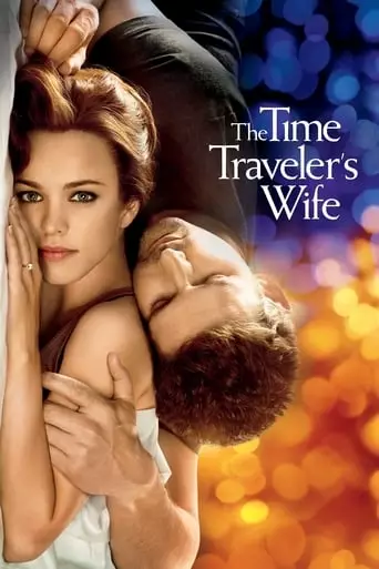 The Time Traveler's Wife (2009) Watch Online