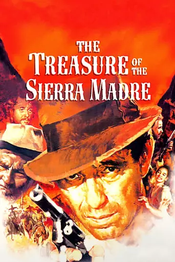 The Treasure of the Sierra Madre (1948) Watch Online