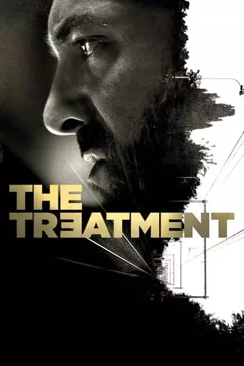 The Treatment (2014) Watch Online