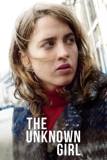 The Unknown Girl (2016) Watch Online
