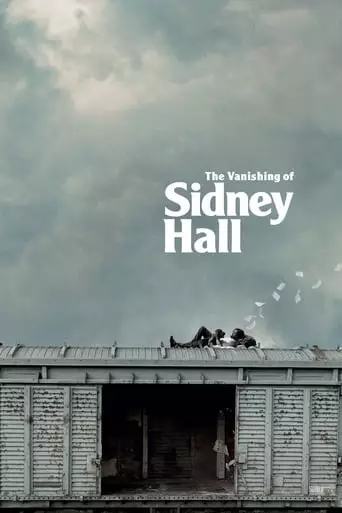 The Vanishing of Sidney Hall (2018) Watch Online