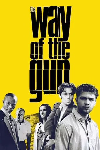 The Way of the Gun (2000) Watch Online