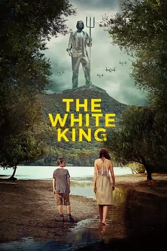 The White King (2017) Watch Online