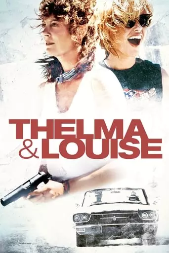 Thelma & Louise (1991) Watch Online