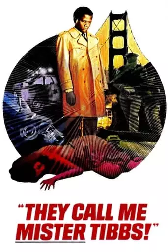 They Call Me Mister Tibbs! (1970) Watch Online