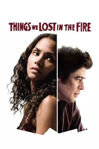 Things We Lost in the Fire (2007) Watch Online