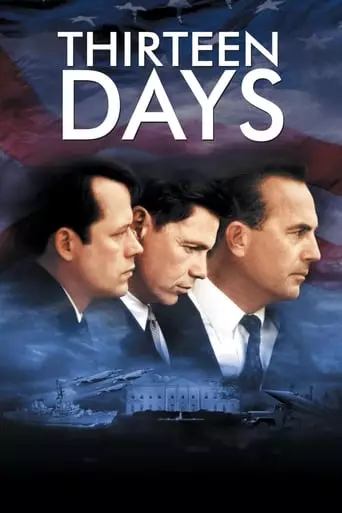 Thirteen Days (2000) Watch Online