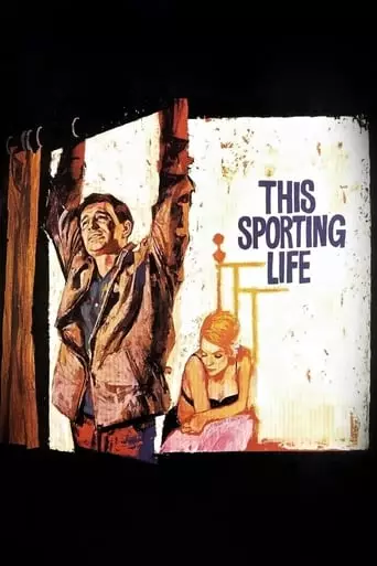 This Sporting Life (1963) Watch Online