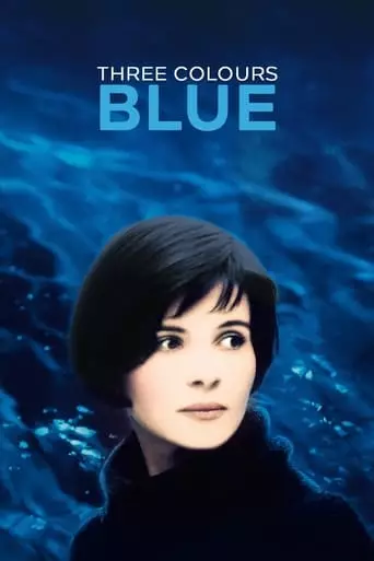 Three Colors: Blue (1993) Watch Online