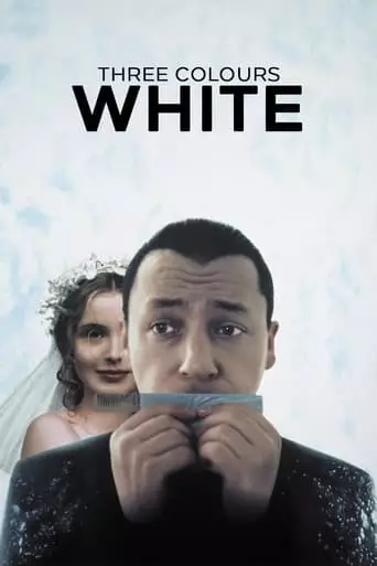 Three Colors: White (1994) Watch Online