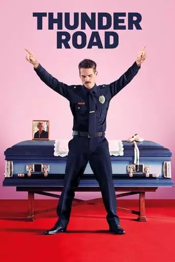 Thunder Road (2018) Watch Online