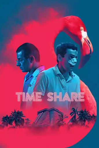 Time Share (2018) Watch Online