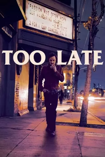 Too Late (2016) Watch Online