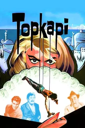 Topkapi (1964) Watch Online