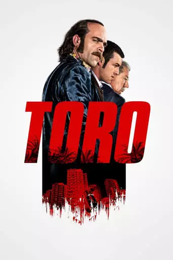 Toro (2016) Watch Online