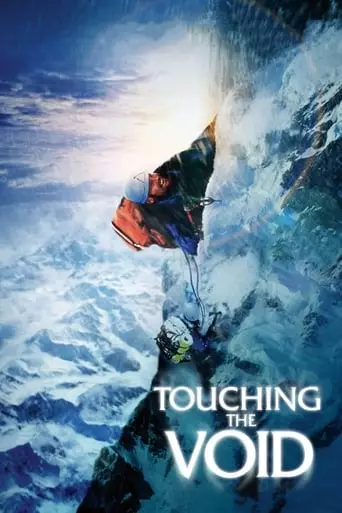 Touching the Void (2003) Watch Online