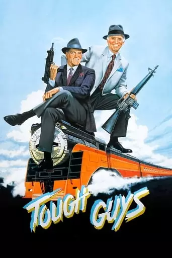 Tough Guys (1986) Watch Online