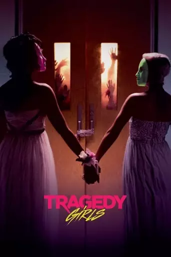 Tragedy Girls (2017) Watch Online