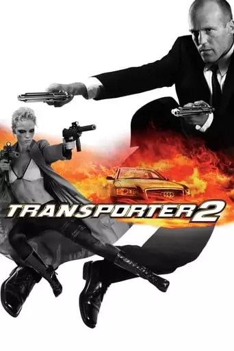 Transporter 2 (2005) Watch Online