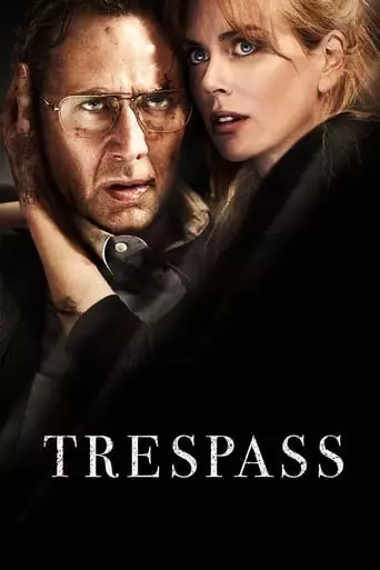 Trespass (2011) Watch Online