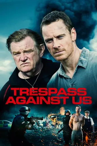 Trespass Against Us (2016) Watch Online