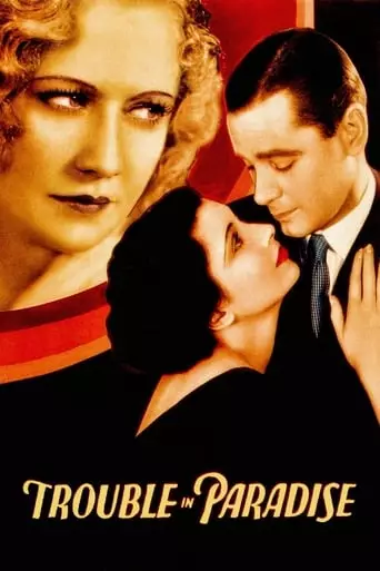 Trouble in Paradise (1932) Watch Online