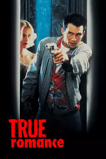True Romance (1993) Watch Online