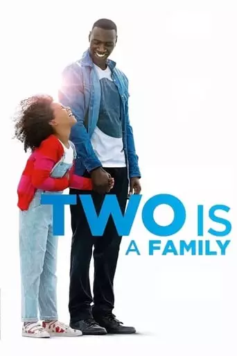 Two Is a Family (2016) Watch Online