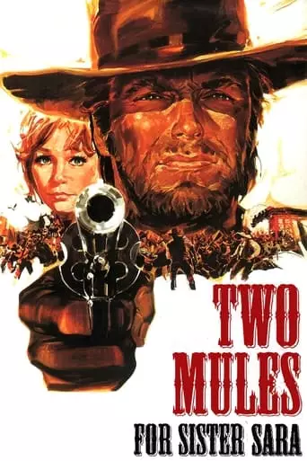 Two Mules for Sister Sara (1970) Watch Online