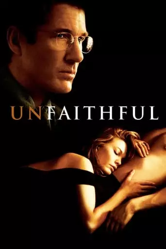 Unfaithful (2002) Watch Online