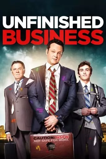 Unfinished Business (2015) Watch Online