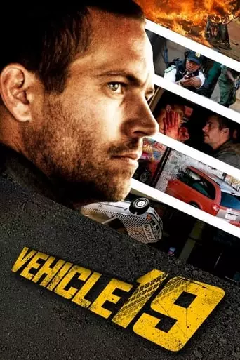 Vehicle 19 (2013) Watch Online