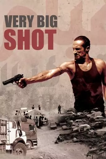Very Big Shot (2015) Watch Online