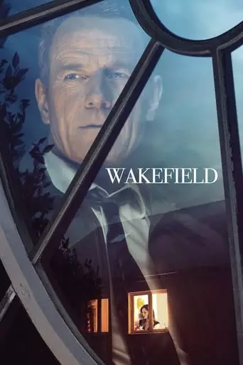 Wakefield (2017) Watch Online