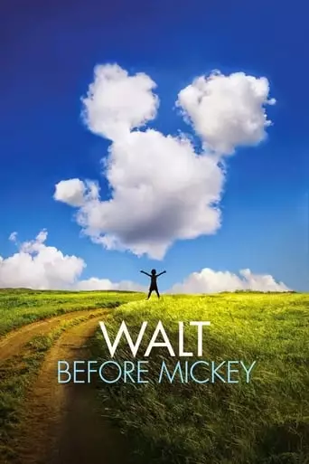 Walt Before Mickey (2015) Watch Online