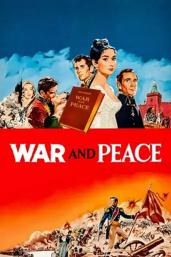 War and Peace (1956) Watch Online