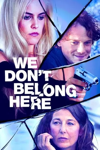 We Don't Belong Here (2017) Watch Online