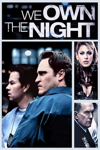 We Own the Night (2007) Watch Online