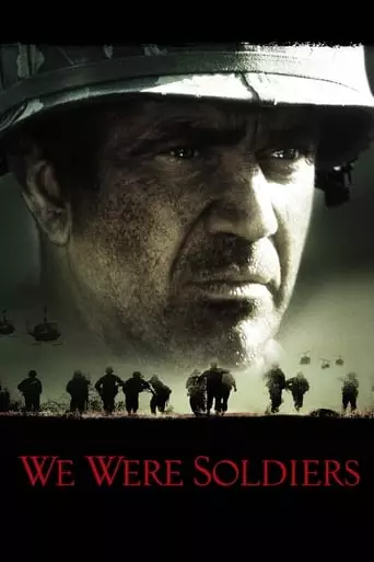 We Were Soldiers (2002) Watch Online