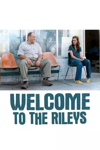 Welcome to the Rileys (2010) Watch Online