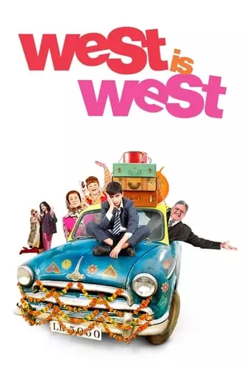 West Is West (2010) Watch Online
