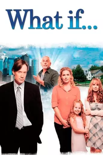 What if... (2010) Watch Online