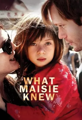 What Maisie Knew (2013) Watch Online